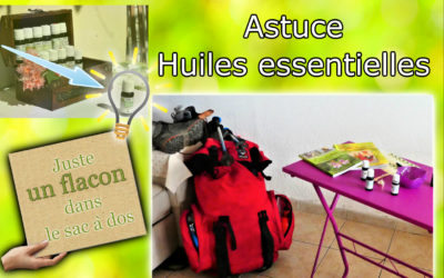 Astuce: 3 Huiles essentielles